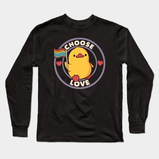 Choose Love Pride Duck by Tobe Fonseca Long Sleeve T-Shirt